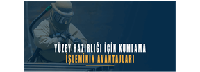 Yüzey Hazırlığı İçin Kumlamanın Avantajları